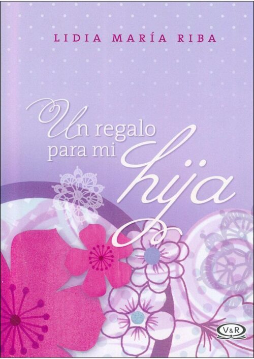 Un regalo para mi hija N.V. Un regalo para mi hija N.V.