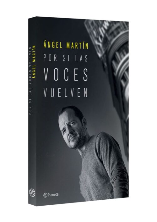 Por si las voces vuelven