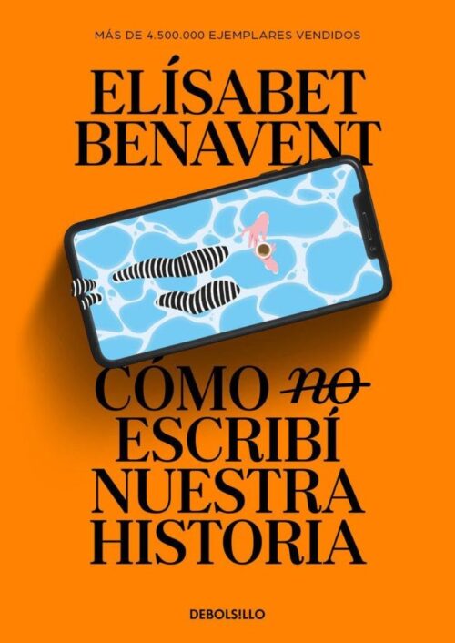 Cómo (no) escribí nuestra historia Cómo (no) escribí nuestra historia