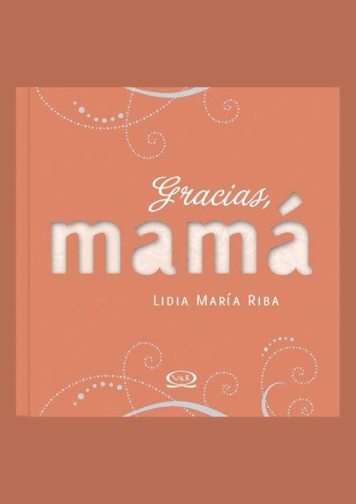 Gracias, Mamá Gracias, Mamá