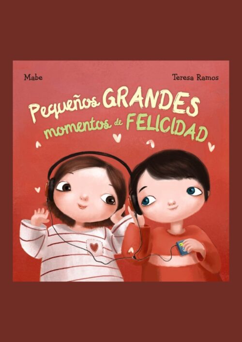 Pequeños grandes momentos de felicidad