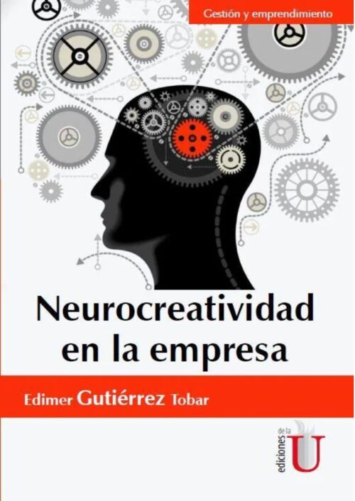 Neurocreatividad en la empresa Neurocreatividad en la empresa
