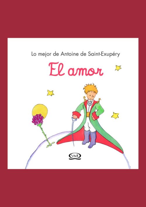 El amor, Principito El amor, Principito