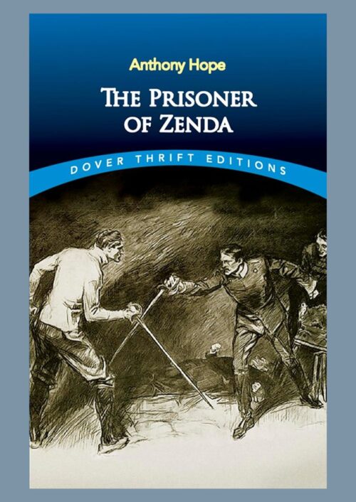The Prisoner of Zenda The Prisoner of Zenda