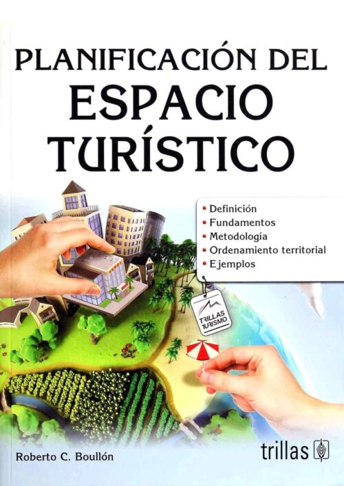 Planificación del espacio turístico Planificación del espacio turístico