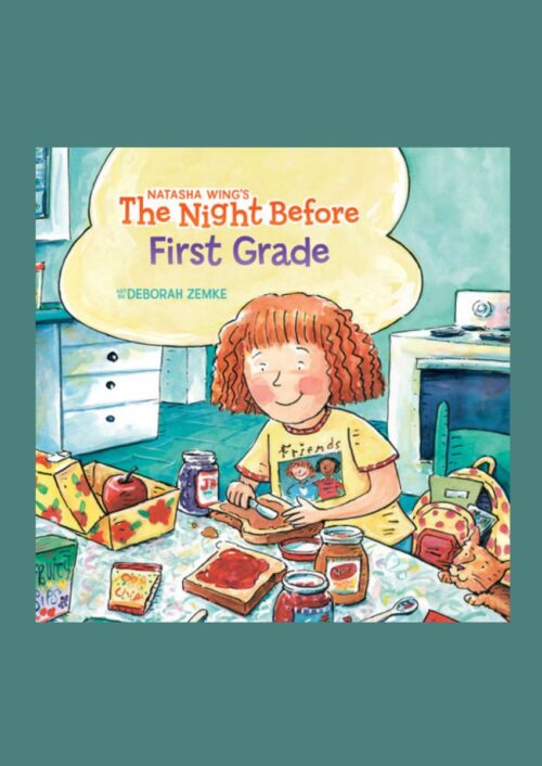 The Night Before First Grade The Night Before First Grade