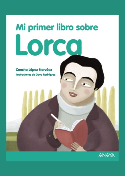 Mi primer libro sobre Lorca Mi primer libro sobre Lorca