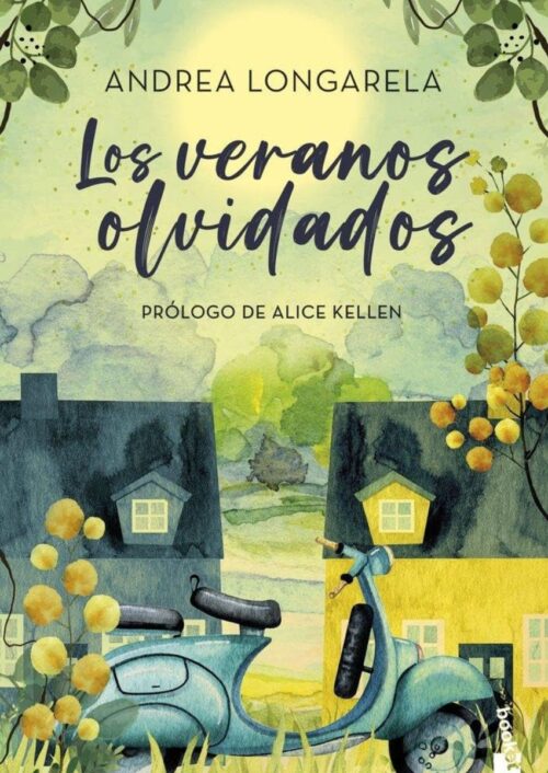 Los veranos olvidados Los veranos olvidados