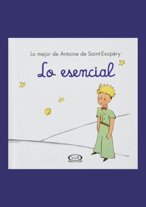 Lo Esencial, Principito Lo Esencial, Principito