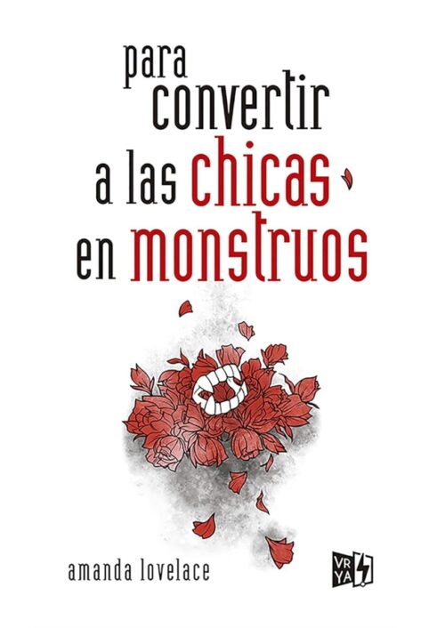 Para convertir a las chicas en monstruos Para convertir a las chicas en monstruos