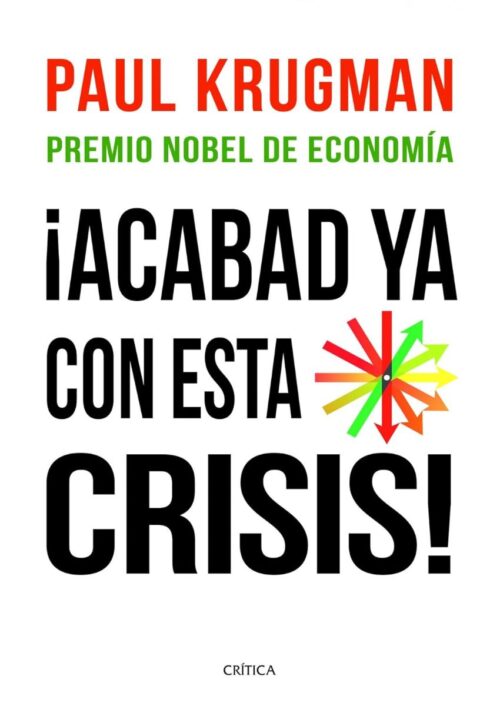 Acabad ya con esta crisis Acabad ya con esta crisis