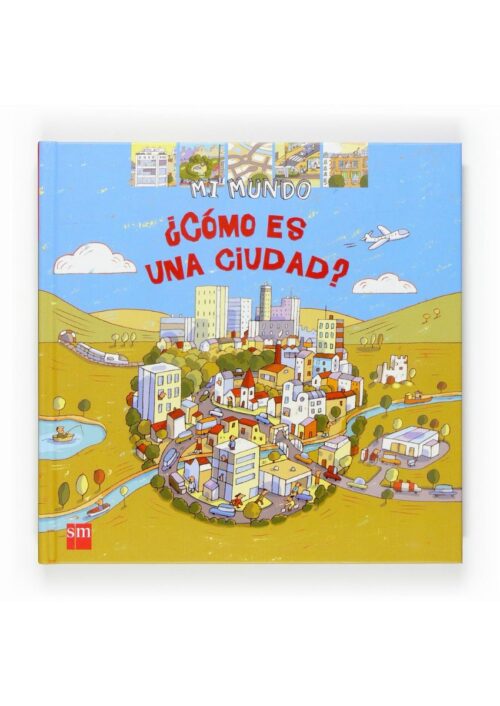 ¿Cómo es una ciudad?