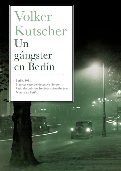 Un gángster en Berlín Un gángster en Berlín