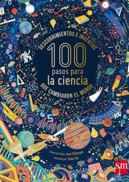 100 pasos para la ciencia 100 pasos para la ciencia