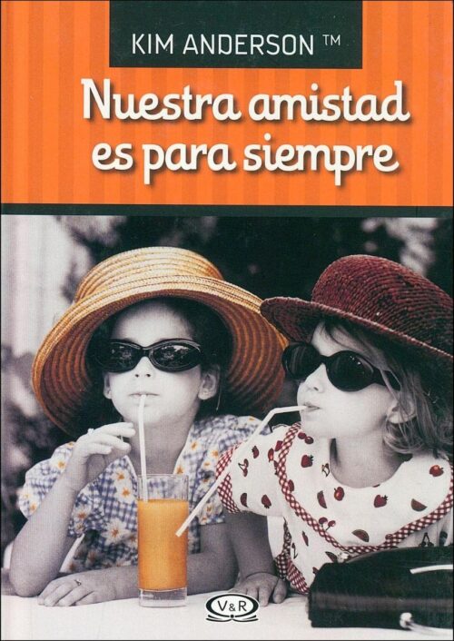 Nuestra amistad es para siempre Nuestra amistad es para siempre