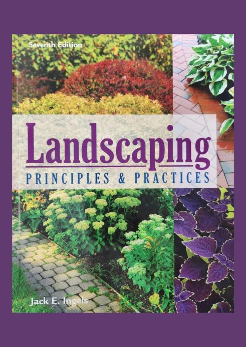 Landscaping: Principles & Practices