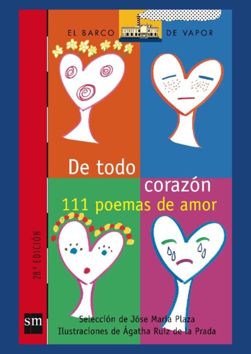 De todo corazón. 111 poemas de amor