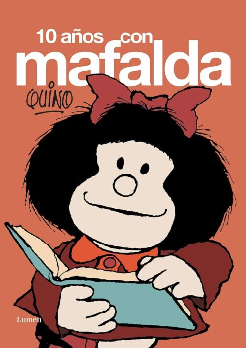 10 Años con Mafalda 10 Años con Mafalda