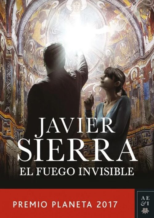 El fuego invisible El fuego invisible