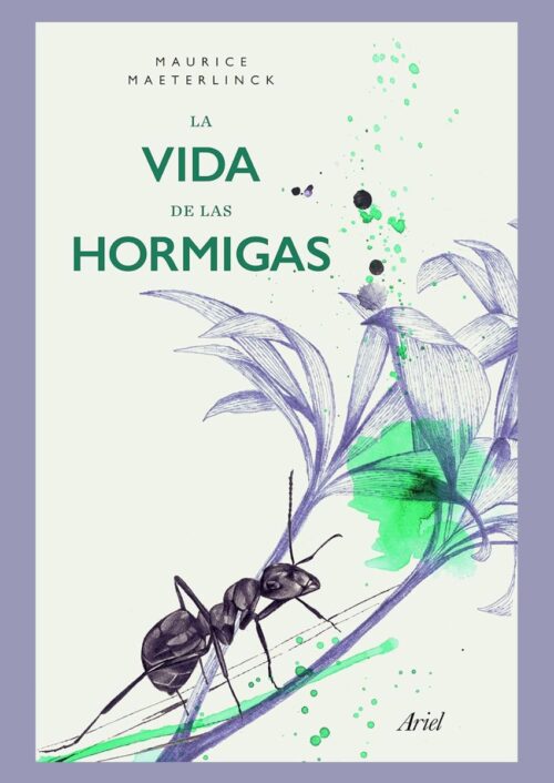La vida de las hormigas