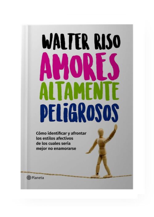 Amores Altamente Peligrosos Amores Altamente Peligrosos