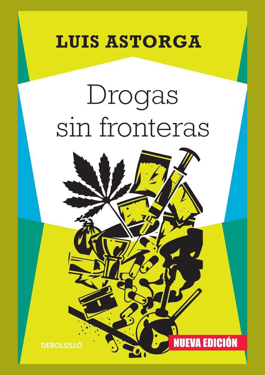 Drogas sin fronteras