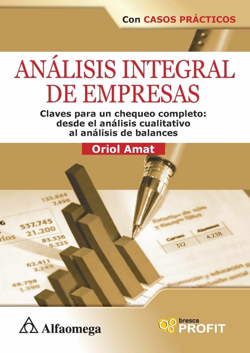 Análisis integral de empresas Análisis integral de empresas