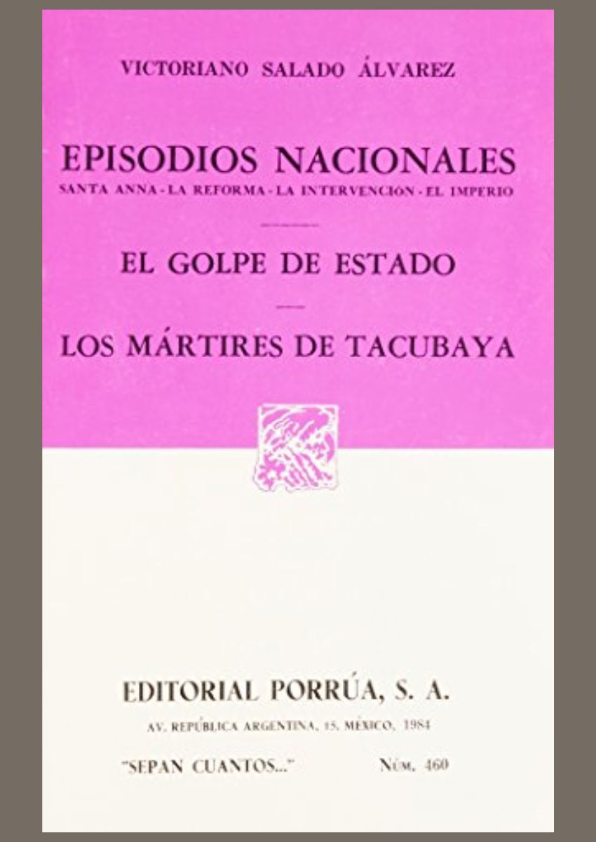 EL GOLPE DE ESTADO, LOS MÁRTIRES DE TACUBAYA EL GOLPE DE ESTADO, LOS MÁRTIRES DE TACUBAYA