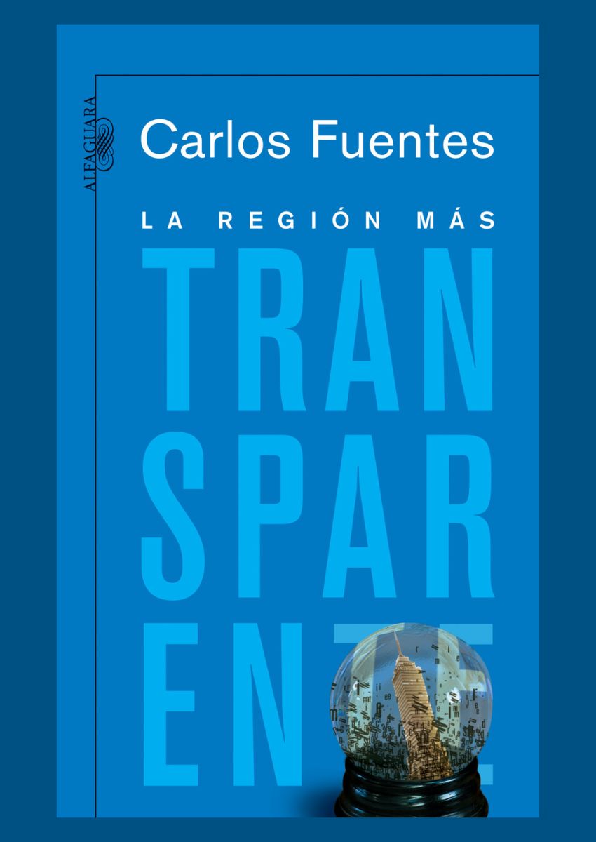 La región más transparente La región más transparente
