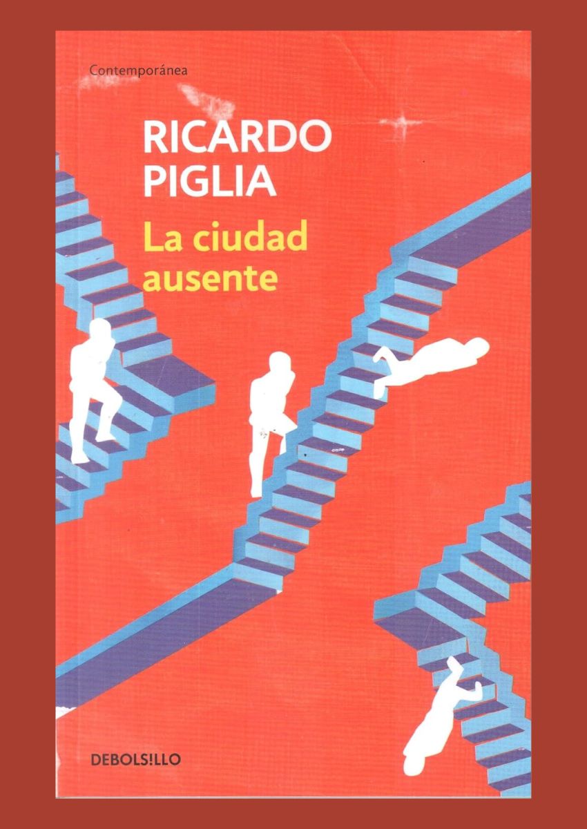 La ciudad ausente La ciudad ausente