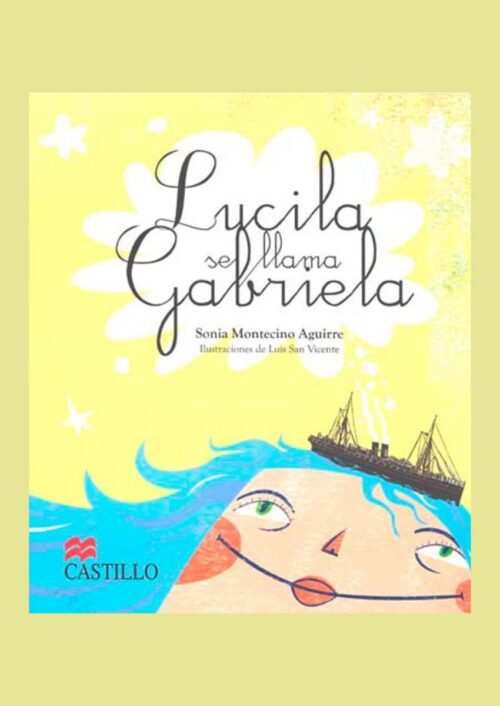 Lucila se llama Gabriela