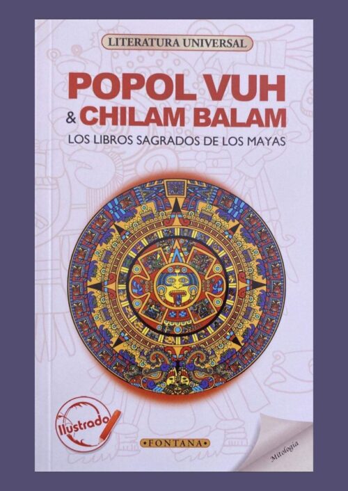 Popol Vuh & Chilam Balam Popol Vuh & Chilam Balam