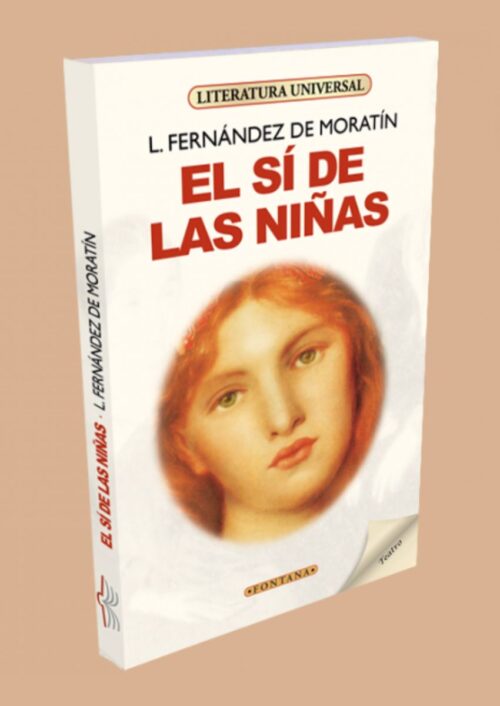 El sí de las niñas El sí de las niñas