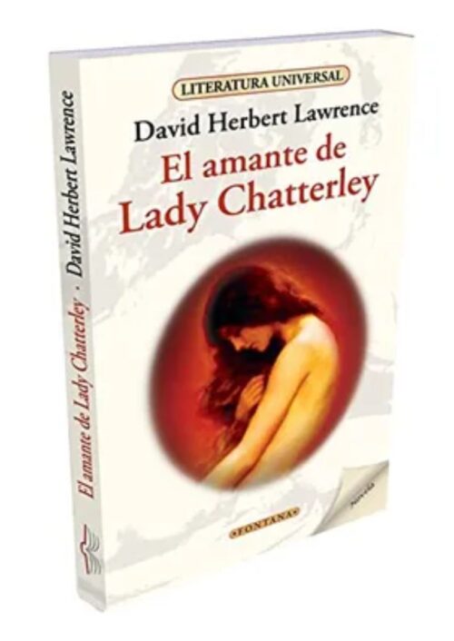 El amante de Lady Chatterley El amante de Lady Chatterley