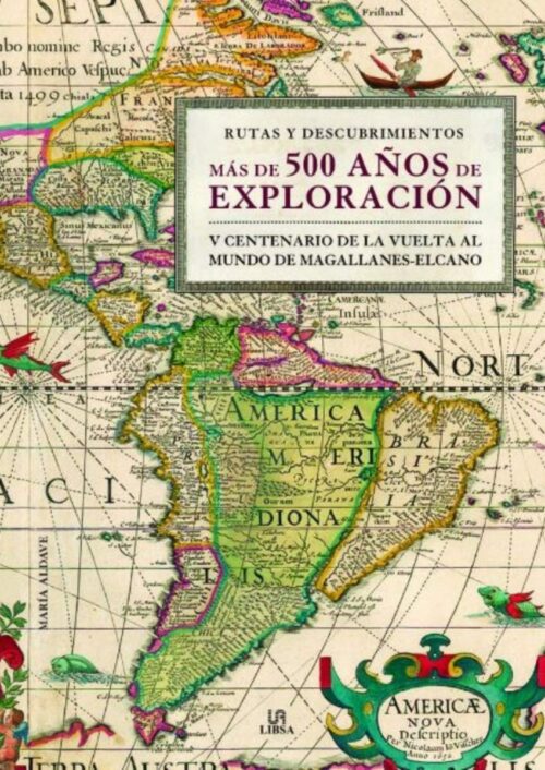 Más de 500 Años de Exploración