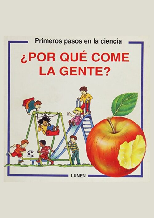 Por Que Come La Gente? Por Que Come La Gente?