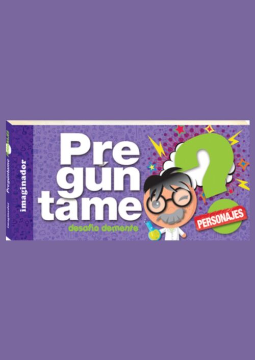 PREGUNTAME: PERSONAJES PREGUNTAME: PERSONAJES