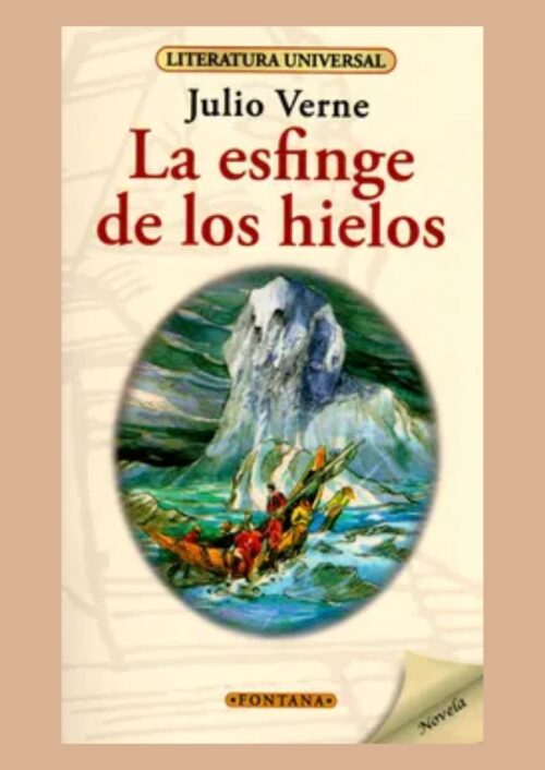 La esfinge de los hielos La esfinge de los hielos