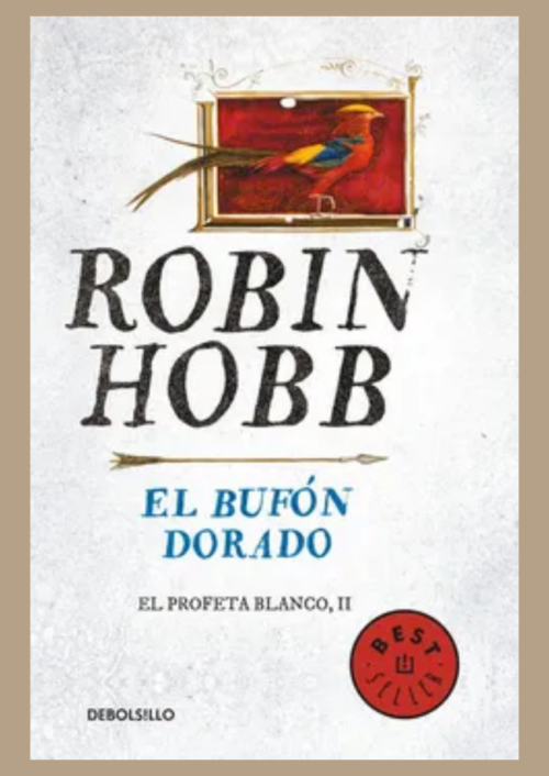 El Bufón Dorado (Profeta Blanco II) El Bufón Dorado (Profeta Blanco II)
