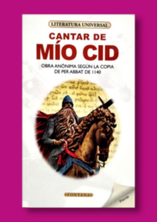 El Cantar de Mio Cid El Cantar de Mio Cid