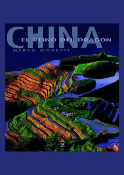 China: El Reino del Dragón
