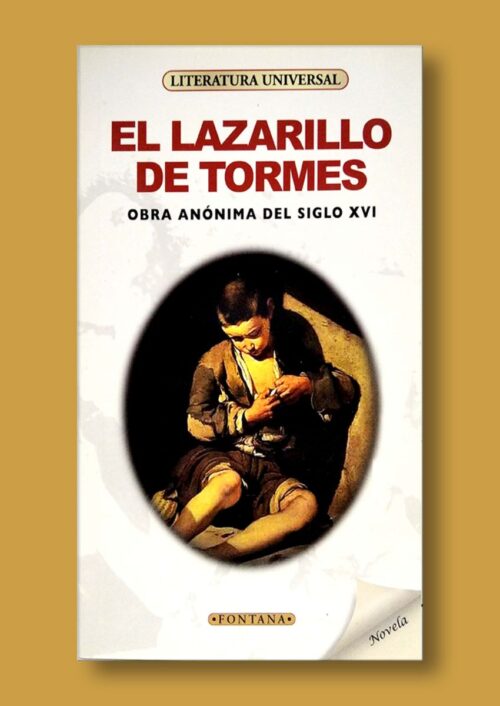Lazarillo de Tormes Lazarillo de Tormes