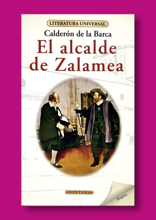 El alcalde de Zalamea El alcalde de Zalamea