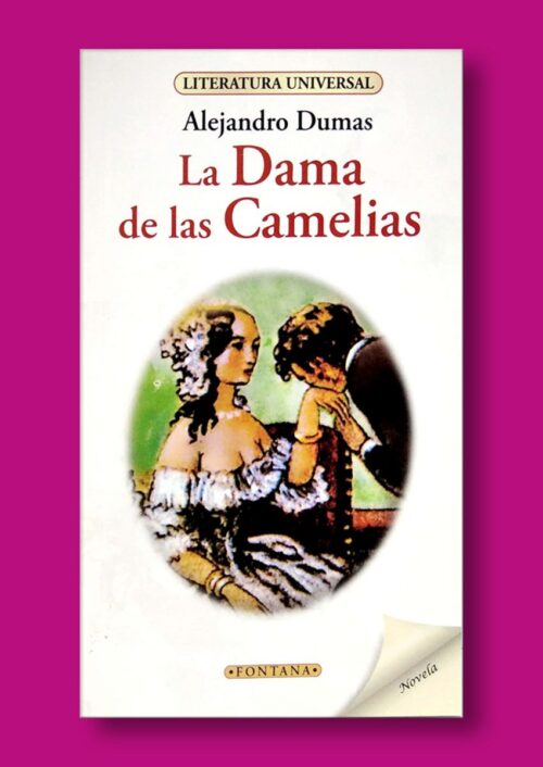La dama de las camelias La dama de las camelias