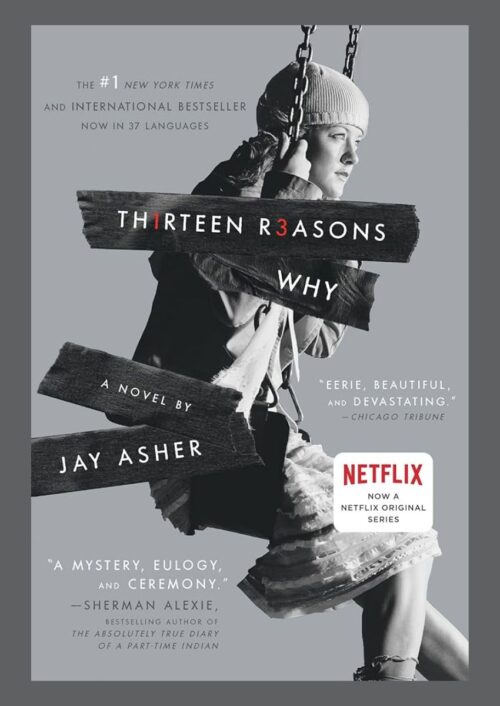 Thirteen Reasons Why Thirteen Reasons Why
