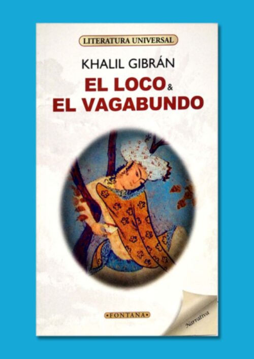 El loco y el vagabundo El loco y el vagabundo