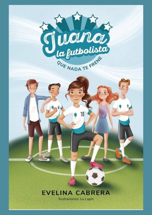 Juana la futbolista Juana la futbolista