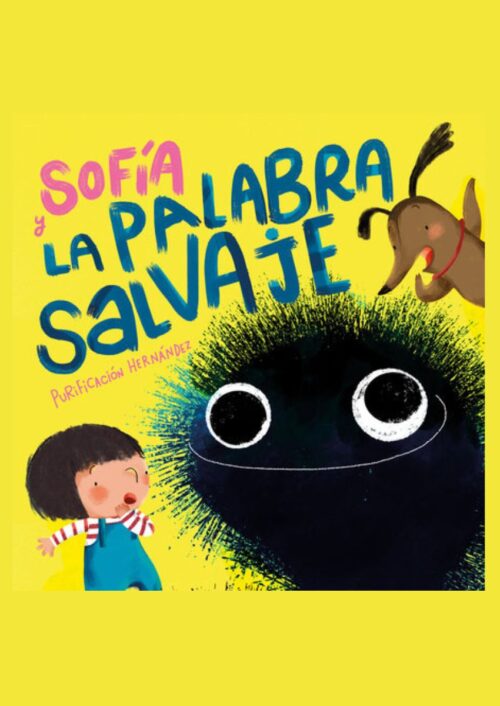 Sofía y la palabra salvaje Sofía y la palabra salvaje