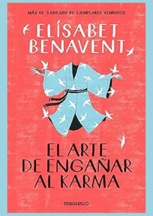El arte de engañar al karma