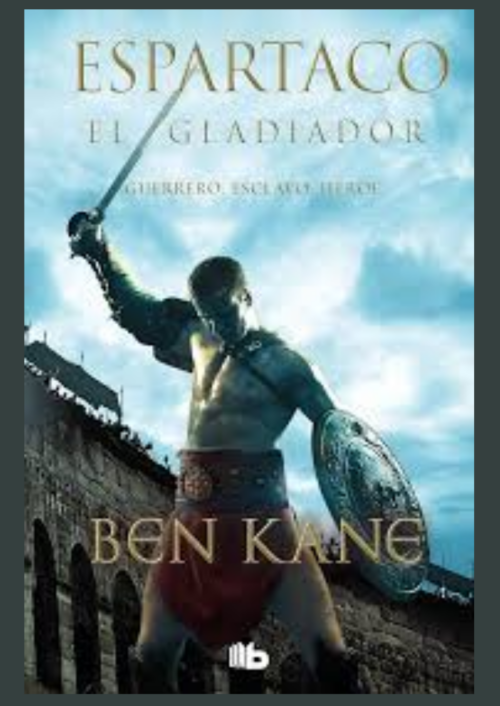 El gladiador (Espartaco 1) El gladiador (Espartaco 1)